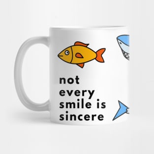 Shark and Fish with  life quote Mug